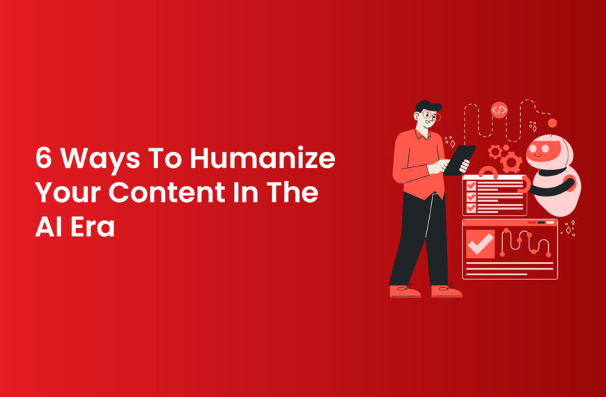 Humanize Your Content